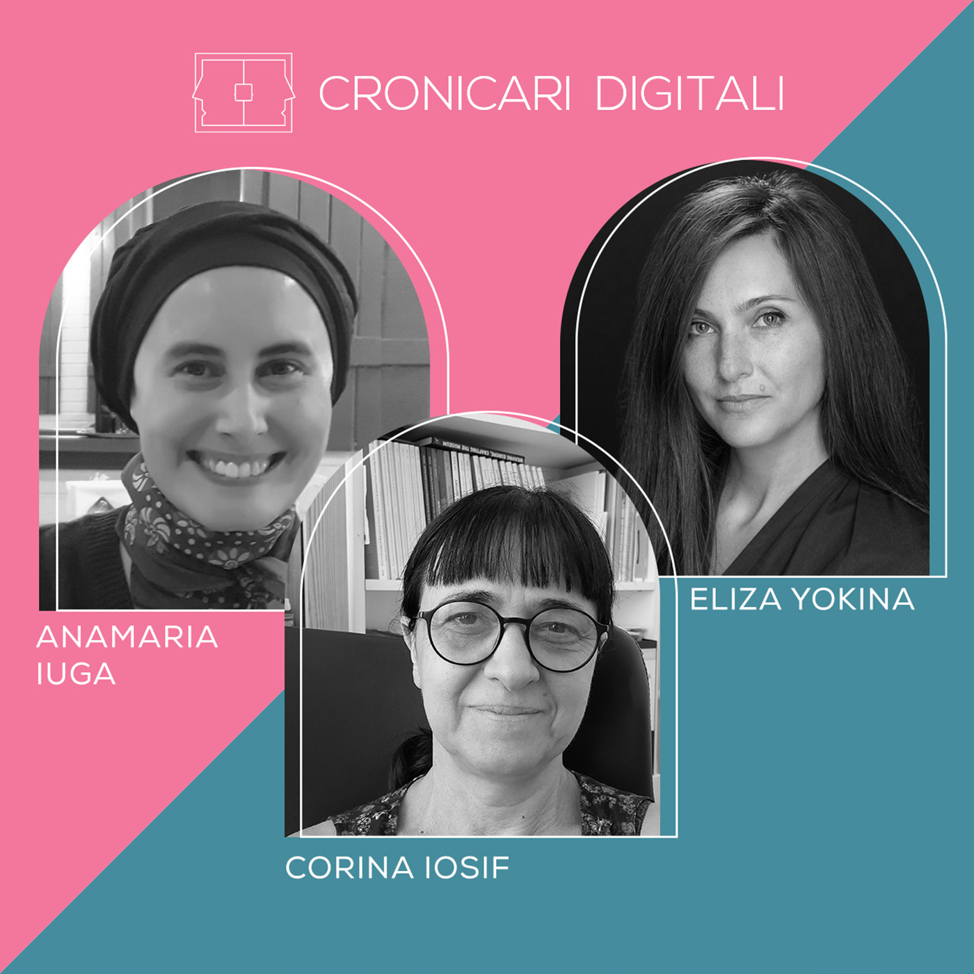 #cronicaridigitali S8 ANAMARIA IUGA & CORINA IOSIF: povești despre transhumanța românească. Arh. ELIZA YOKINA: restaurarea Casei Ienachiță – un proiect educațional pentru publicul larg